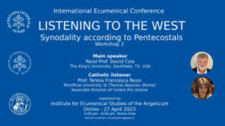 “All’ascolto dell’Occidente”: La sinodalità secondo i Pentecostali